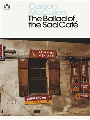 The Ballad of the Sad Café - ebook